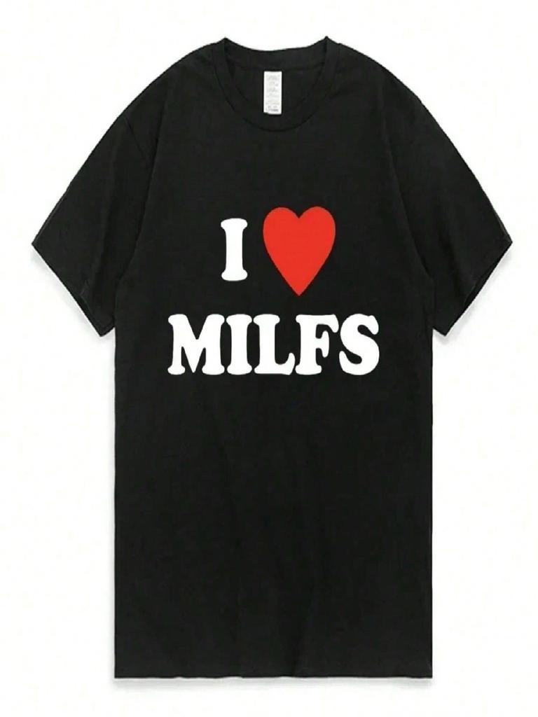 Я люблю MILFS Я люблю Горячих Мам Футболки с Принтом Букв Летние Унисекс Wounisex Короткий Рукав Повседневная Футболка Мода Харадзюку Футболки