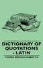Книга Dictionary Of Quotations - Latin