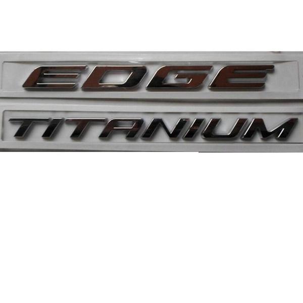 1Pcs Chrome ABS Car Trunk Rear Emblem Decal Badge Sticker EDGE TITANIUM Logo Fit for Ford