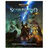 Warhammer Age of Sigma Ролевая игра Soulbound (Твердая обложка)