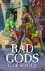 Книга Bad Gods : 1