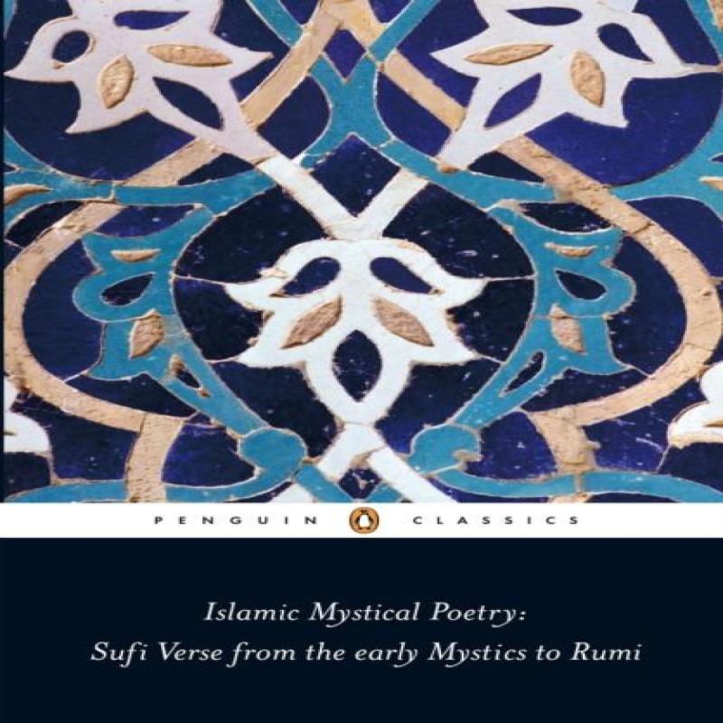 Islamic Mystical Poetry by Mahmood Jamal Paperback Book 9780140424737