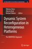 Книга Dynamic System Reconfiguration In Heterogeneous Platforms : The MORPHEUS Approach : 40