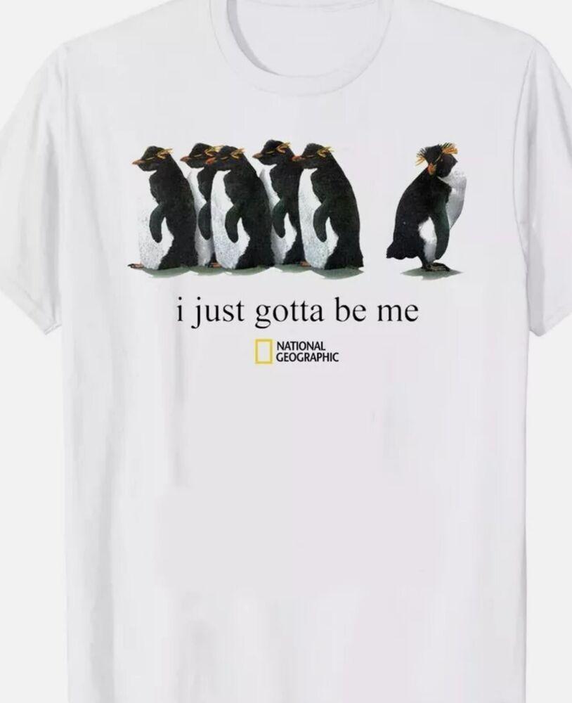 I Just Gotta Be Me Penguin T-Shirt Size