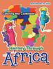 Книга Journey Through Africa : Coloring the Continent