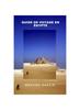 Книга Guide De Voyage En Egypte : L'Egypte Devoilee: Decouvrez Des Merveilles Intemporelles Et Des Tresors Caches Au Cours De Votre Voyage Inoubliable.