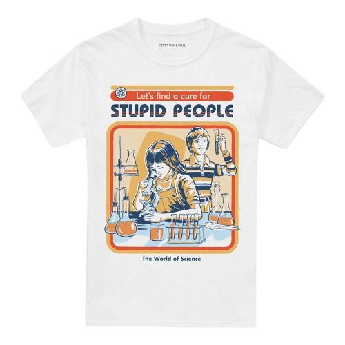 Steven Rhodes Unisex Adult Let´s Find A Cure For Stupid People T-Shirt