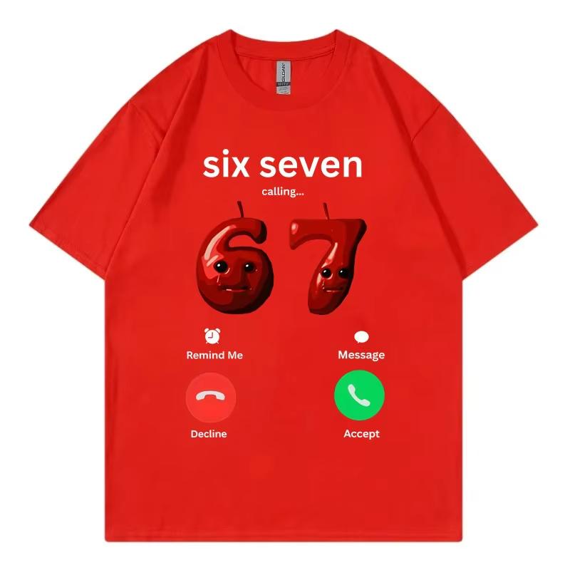 67 Is Calling Funny Meme Tshirt Unisex Unisex High Quality Fashion Oversized Tshirts Summer Casual Cotton Short Sleeve T Shirts