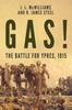 Книга Gas The Battle for Ypres, 1915