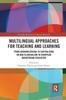 Книга Multilingual Approaches for Teaching and Learning : From Acknowledging To Capitalising On Multilingualism In European Mainstream Education