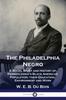 Книга The Philadelphia Negro : A Social Study and History of Pennsylvania's Black American Population Their Education, Environment and Work