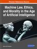 Книга Machine Law, Ethics, and Morality In the Age of Artificial Intelligence