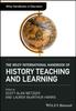 Книга The Wiley International Handbook of History Teaching and Learning