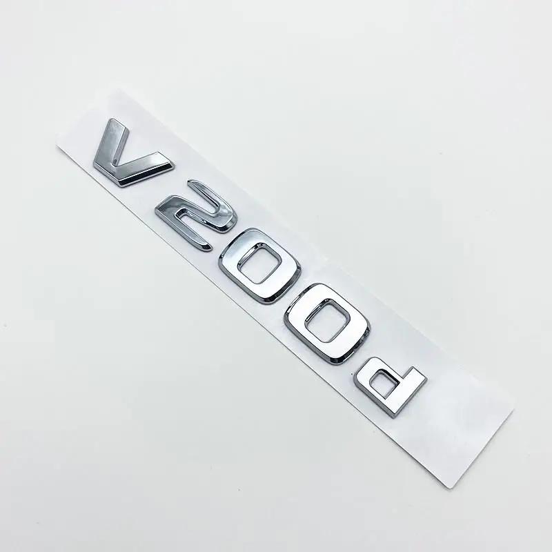 3D Letters V200d V220d V250d V300d V350d ABS Emblem for Mercedes Benz V Class Car Fender Badge Trunk Nameplate Logo Sticker AY1 b18