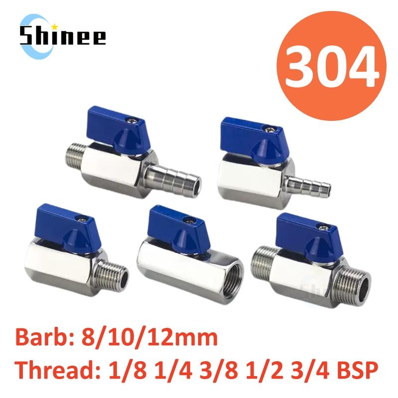 1/8" 1/4" 3/8" 1/2" 3/4" Threaded Mini SS304 Ball Valve BSP Male To Female Air Compressor Water Gas Oil Shut Off Valve 8 10 12mm