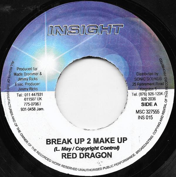 7-дюймовая пластинка RED DRAGON - Break Up 2 Make Up NONE Insight 2004 Ямайка Регги, Ска и Даб Б/у