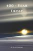 Книга 400-Year Frost : The Story of Pete Garrison