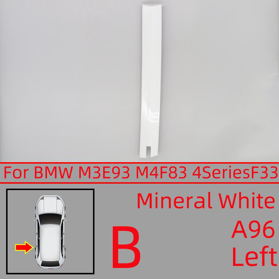 Car Accessories Convertible Roof trim cover Trim Strip Accessory Painted For BMW E93/M3 07-13 F83/M4 14-19 4Series F33