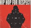 12-дюймовая пластинка HIP HOP FOR RESPECT - Hip Hop For Respect RWK201 Rawkus 2000 US Рэп и Хип-хоп/R&B Б/У