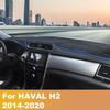 For HAVAL H2 2014 2015 2016 2017 2018   Car Dashboard Avoid light pad trument platform desk cover Mats Carpets LHD