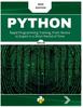 The Pyhton : Rapid Programming Training, From Novice To Expert In a Short Period of Time Book