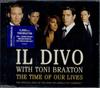CD IL DIVO - Время нашей жизни, часть 2 82876861932 Syco Music 2006 США Поп Б/у