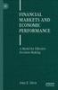 The Financial Markets and Economic Performance : A Model for Effective Decision Making Book