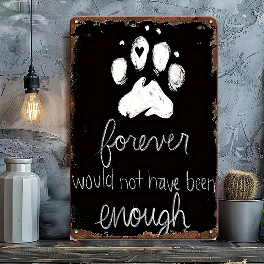 Влейте смех в свой дом: «Вечности было бы недостаточно, смешно» Ретро жестяная табличка на собачью тематику