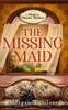 Книга The Missing Maid