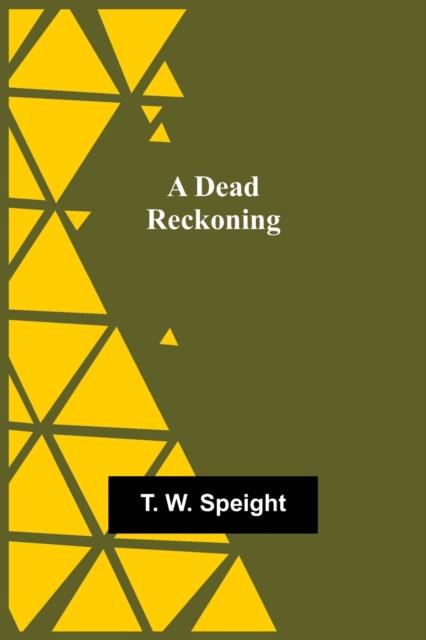 Книга A Dead Reckoning