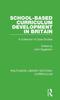 Книга School-based Curriculum Development In Britain : A Collection of Case Studies