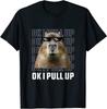 Отличная футболка унисекс премиум-класса Ok I Pull Up Capybara Design