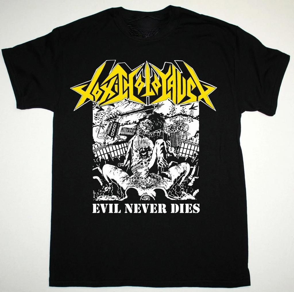 Vintage Toxic Holocaust Evil Never Dies Heavy Cotton S-5XL Black Shirt TR875