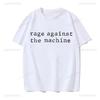 Rage Against The Machine Letters Tshirts RATM Rap Metal Rock Lovers Hispter Streetwear Premium Summer Oneck Hipster Tshirt