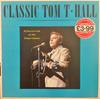 LP Пластинка ТОМ Т. ХОЛЛ - Классический Том Т. Холл / Коллекция ЦЕНА104 Меркьюри 1987 Великобритания Фолк Б/У
