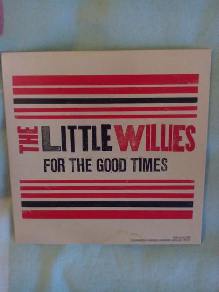 CD LITTLE WILLIES - For The Good Times 5099973016229PR Milking Bull Re 2012 Europe Jazz Used