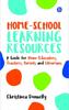 Книга A Guide for Home-Educators, Teachers, Parents and Librarians