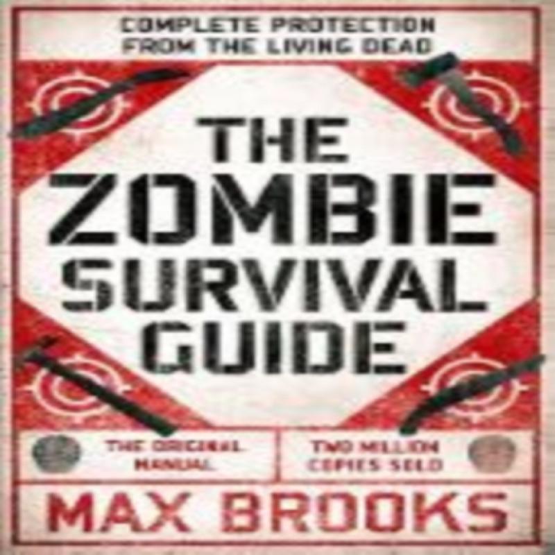The Zombie Survival Guide by Max Brooks Paperback Book 9780715653746