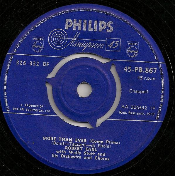 7-дюймовая пластинка ROBERT EARL - More Than Ever (Как прежде) 45PB867 Philips 1958 Великобритания Поп Б/у
