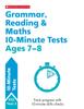 Книга Grammar, Reading & Maths 10-Minute Tests Ages 7-8