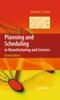 Книга Planning and Scheduling In Manufacturing and Services