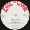 12-дюймовая пластинка ADMIRAL BAILEY - Della Move LLD90 Live And Love 1987 UK Регги, Ска и Даб Б/У