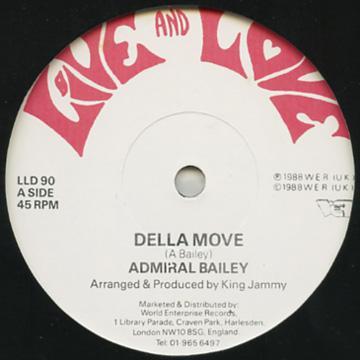 12-дюймовая пластинка ADMIRAL BAILEY - Della Move LLD90 Live And Love 1987 UK Регги, Ска и Даб Б/У