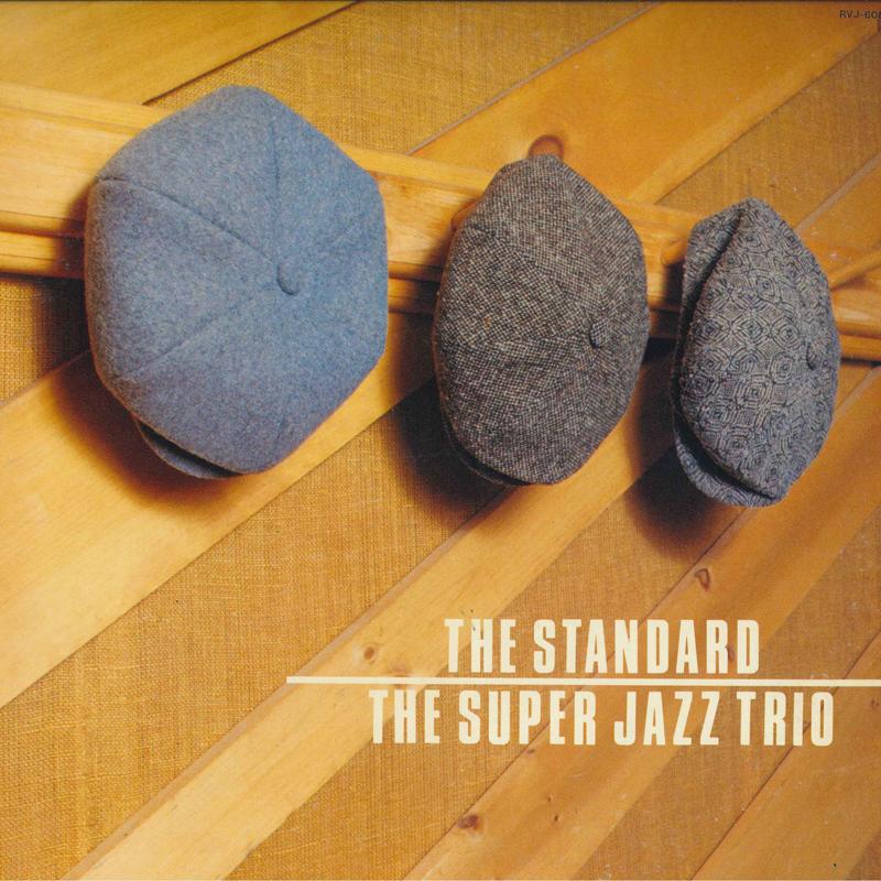 LP Пластинка SUPER JAZZ TRIO - Standard RVJ6089 BAYSTATE 1980 Япония Джаз