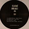 12-дюймовая пластинка РАЗНЫЕ - Клише Breaks 04 CLICHEBREAKS04 Я клише? 2009 Франция Танцевальная и Электронная Б/У