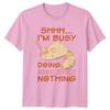 Shhh Im Busy Doing Absolutely TShirt Sleeping Cats Birthday Gift For Him