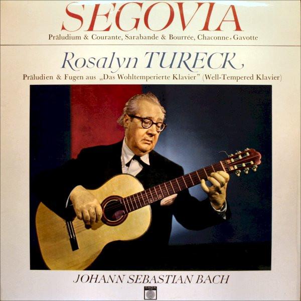 Виниловая пластинка ROSALYN TURECK Segovia Иоганн Себастьян Бах Seg STXID5248 Saga 1967 Великобритания Классическая Б/У