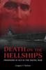 Книга Death On the Hellships : Prisoners At Sea In the Pacific War