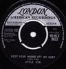 7inch Record LITTLE EVA - Keep Your Hands Off My Baby 45HLU9633 London Records, 1962 UK Rock Used