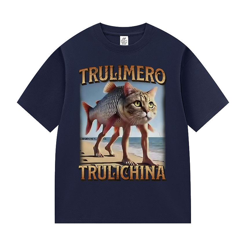 Trulimero Trulichina Funny Cat Fish Meme T Shirts Unisex Unisex Summer High Quality Cotton Tshirt Retro Oversized Short Sleeve Tees